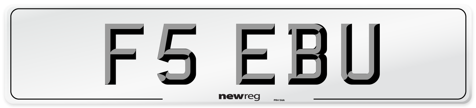 F5 EBU Number Plate from New Reg